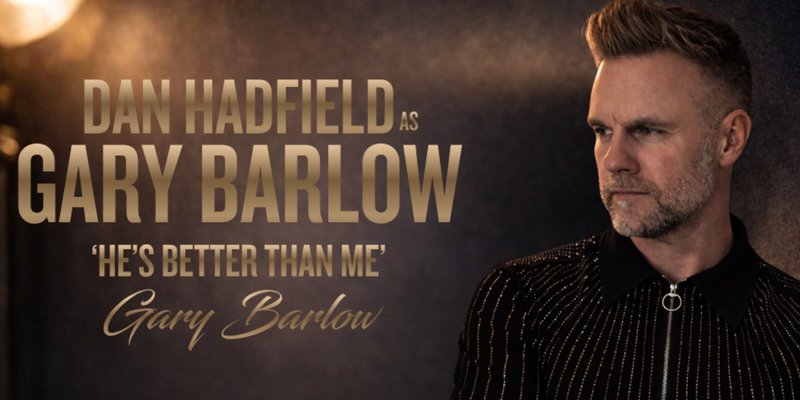 THE MUSIC OF GARY BARLOW & THE BEST OF TAKE THAT