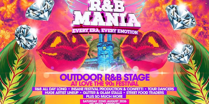 RNB MANIA | Sunderland's R&B Festival!