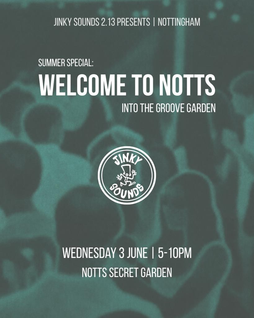 Welcome to Notts: The Groove Garden