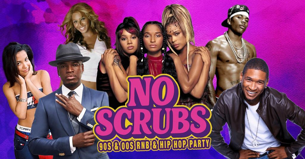 No Scrubs: 90s & 00s R&B Party (Dublin)