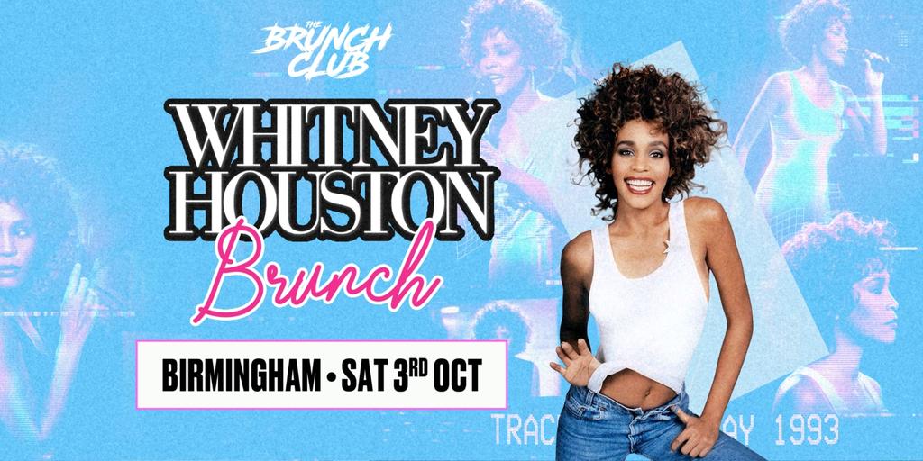 Whitney Houston Brunch - Birmingham