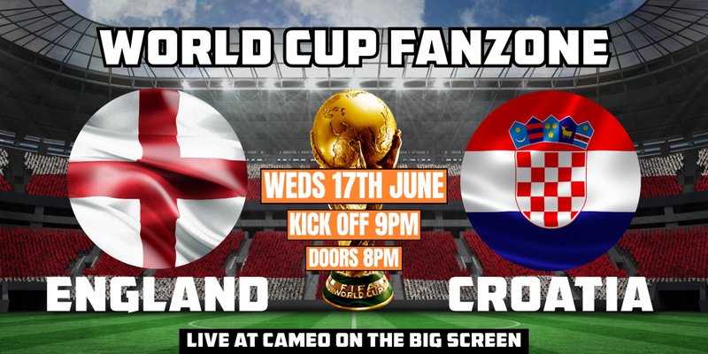 ENGLAND vs CROATIA - LIVE on the BIG Screen! ⚽️