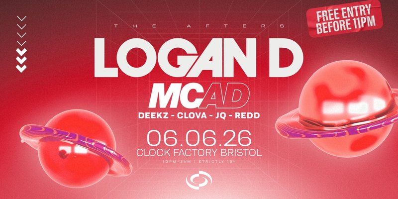 Logan D & MC AD [Bristol's FREE After Party]