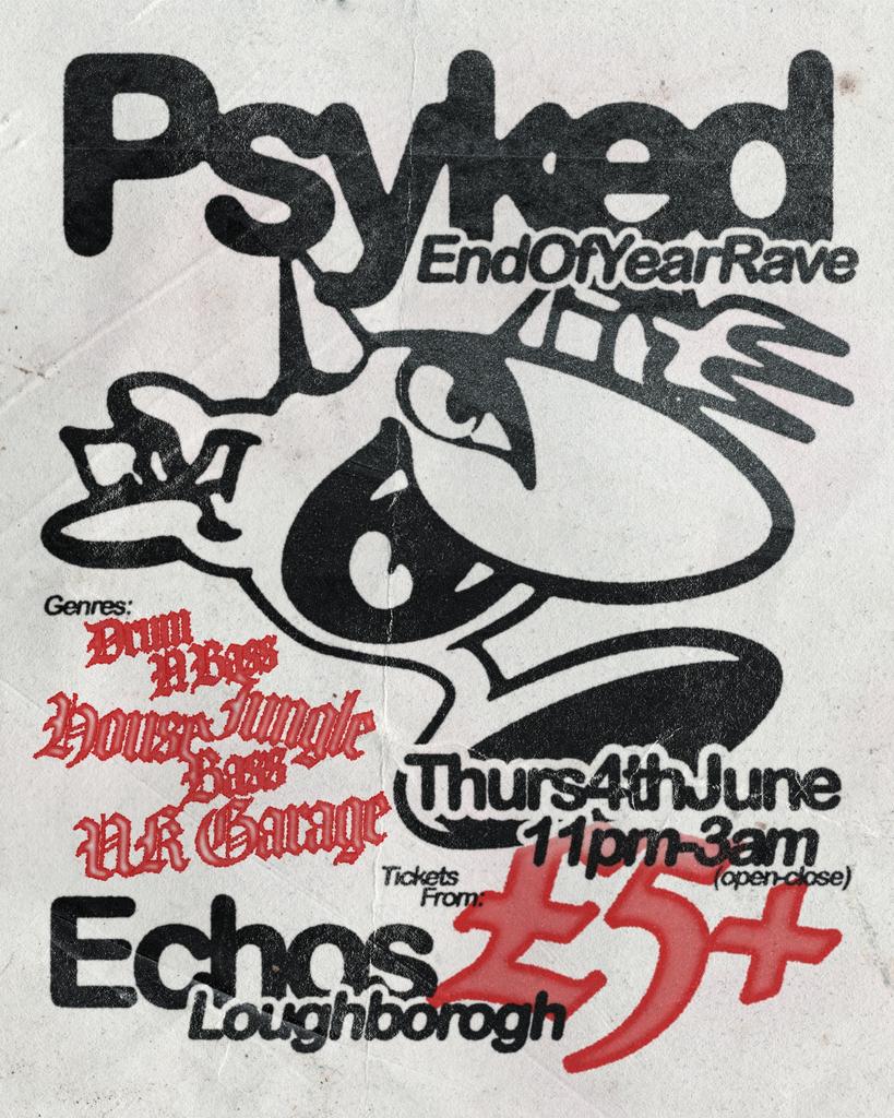 Psyked Loughborough: End Of Year Rave