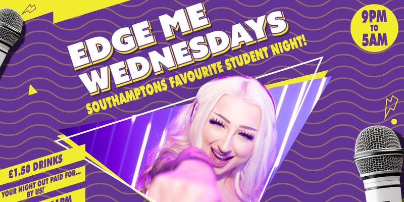 Edge Me Wednesdays - £1.50 Drinks