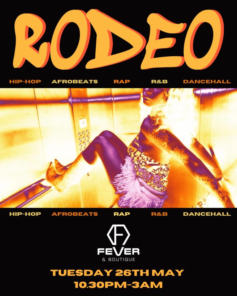 RODEO: FEVER TAKEOVER