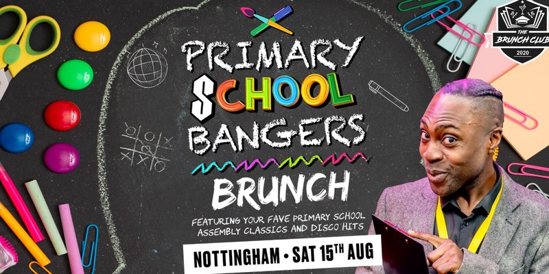 Primary School Bangers Brunch - Nottingham