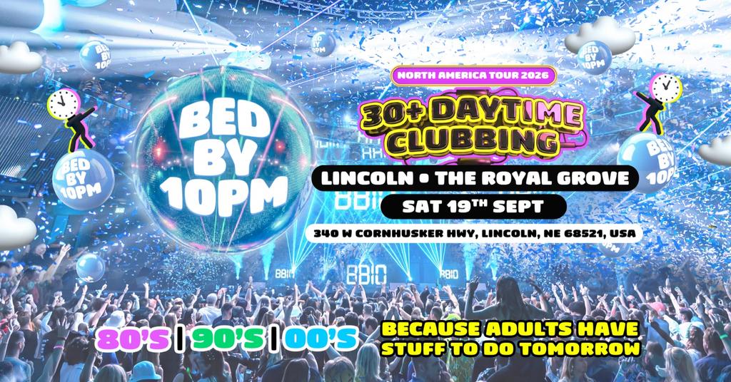 Bed By 10pm - Lincoln
