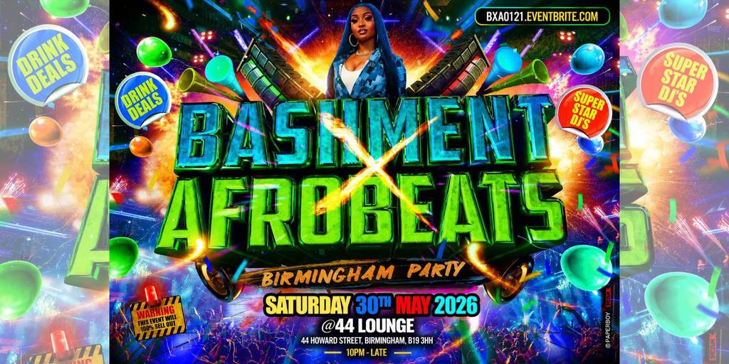 Bashment X Afrobeats - Birmingham Party