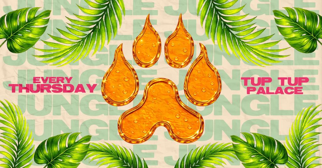 🦁 🐾 JUNGLE THURSDAYS - SUMMER SERIES 🐾 🦁 NEWCASTLE'S WILDEST EVENT // TUP TUP PALACE