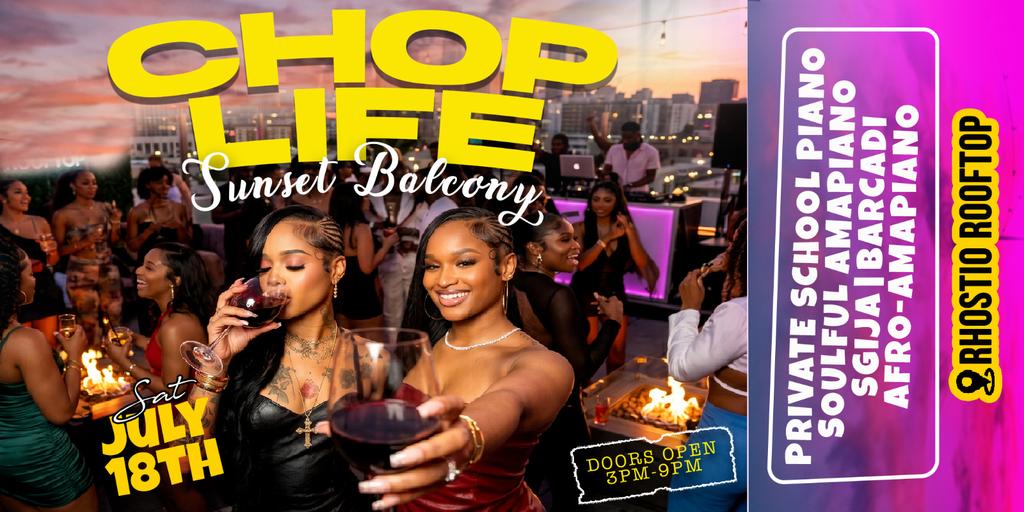 CHOP LIFE SUNSET BALCONY