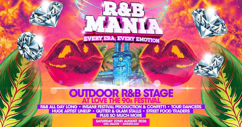 RNB MANIA | Sunderland's R&B Festival!