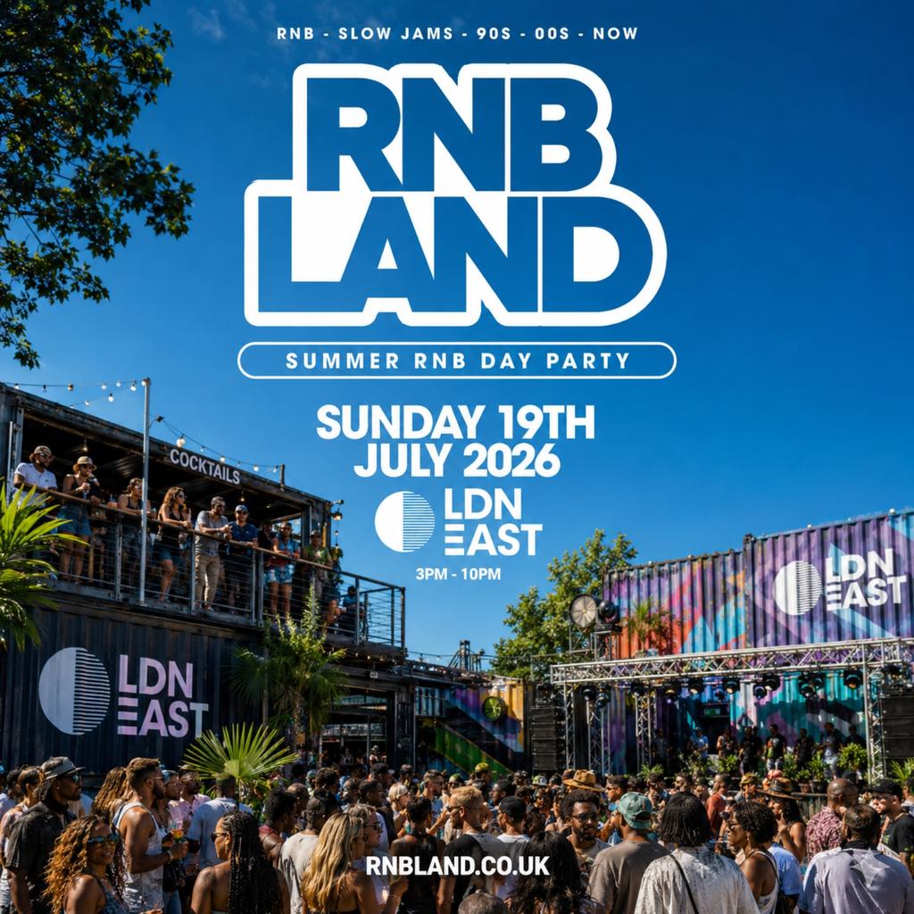 RNBLAND - London's Biggest Summer RNB DAY PARTY