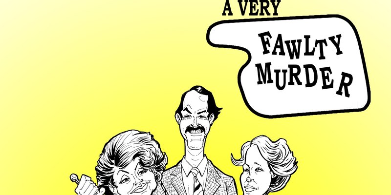 A Very Fawlty Murder