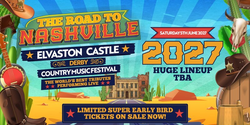 Road to Nashville Outdoor Festival | Elvaston Castle