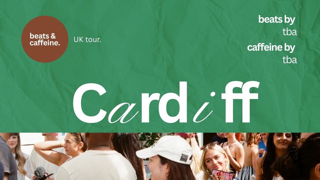 beats & caffeine: cardiff (join the waitlist)