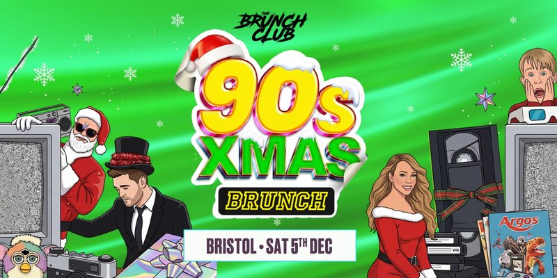 90's Baby Xmas Brunch - Bristol