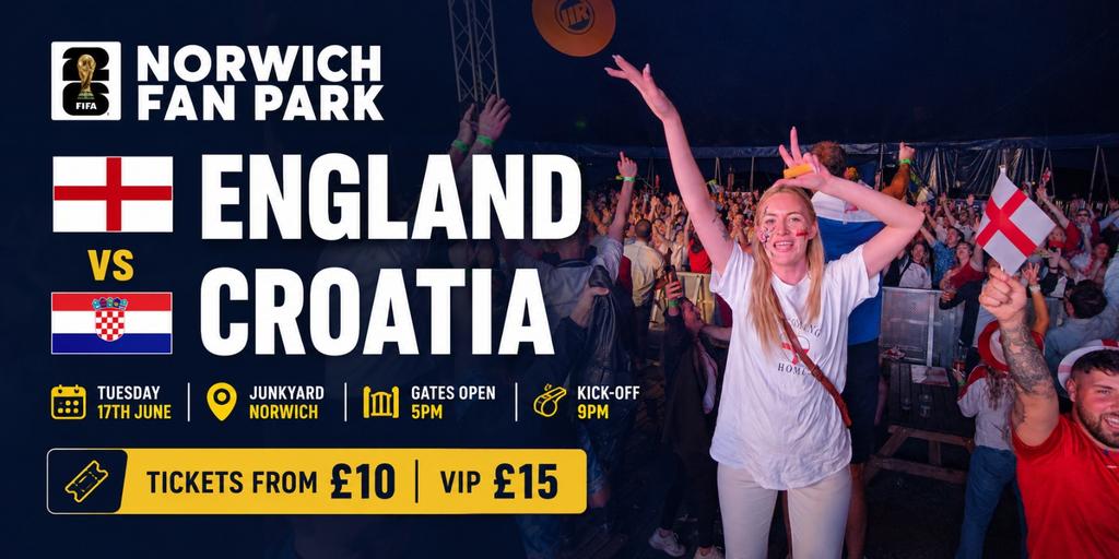 Norwich Fan Park Presents: England vs Croatia
