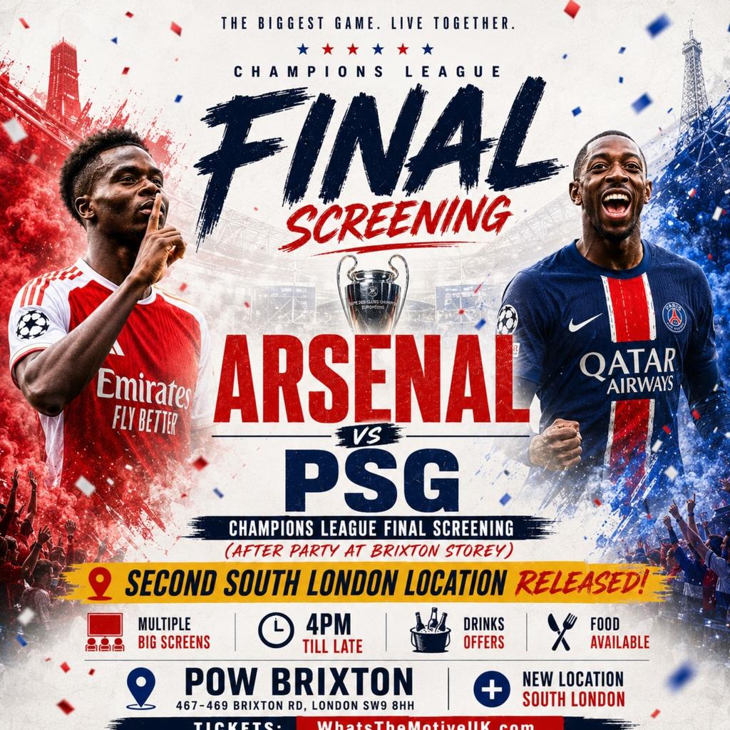 Arsenal v PSG - Champions League Final - Brixton Watchalong