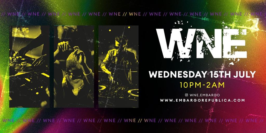 WNE- Wed 15th July