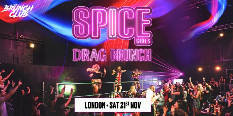 Spice Girls Drag Brunch - London