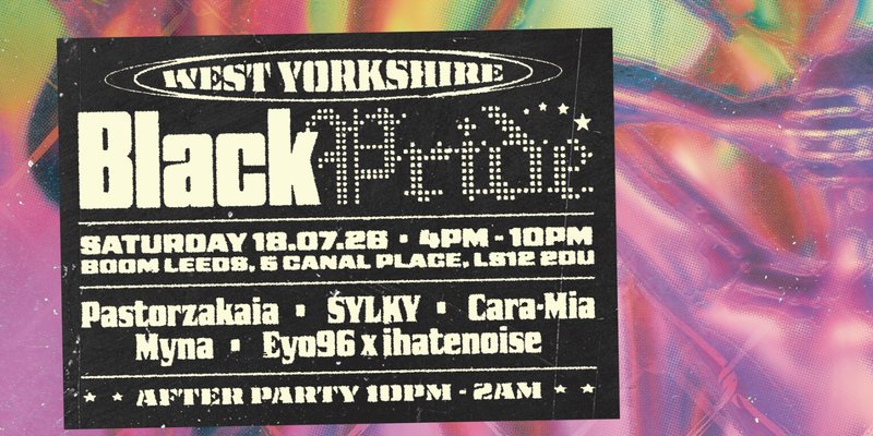 WEST YORKSHIRE BLACK PRIDE 2026