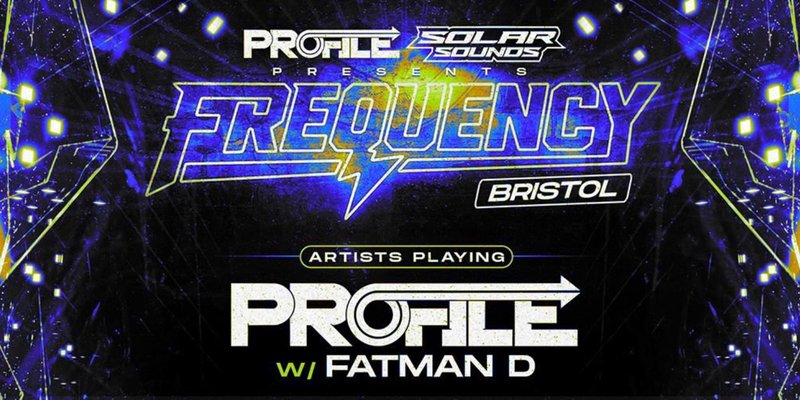 Solar Sounds X Frequency - Bristol