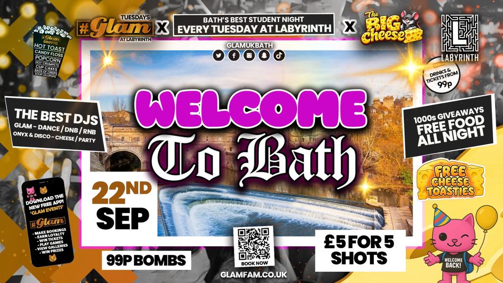 😻 GLAM x The BIG CHEESE 🧀 | FRESHERS 26 - WELCOME TO BATH 2026!! 🤩 Tickets and Drinks from 99p!‼️Every Tuesday at Labyrinth 😻