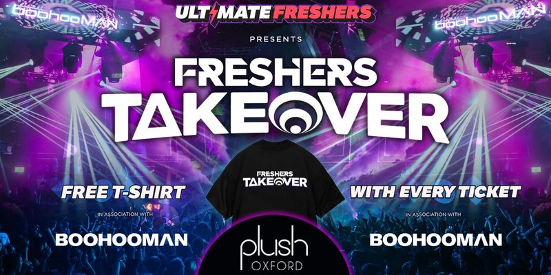 BOOHOO FRESHERS TAKEOVER