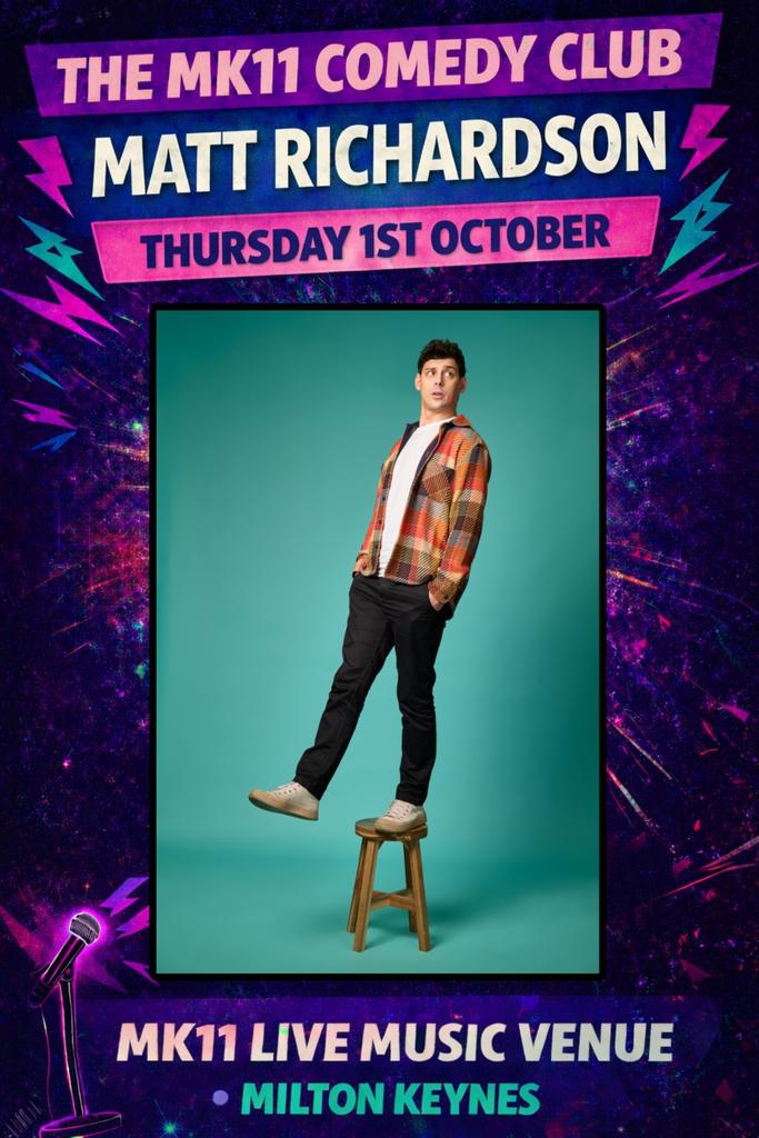 MK11 Comedy Club - Matt Richardson - 01.10.26