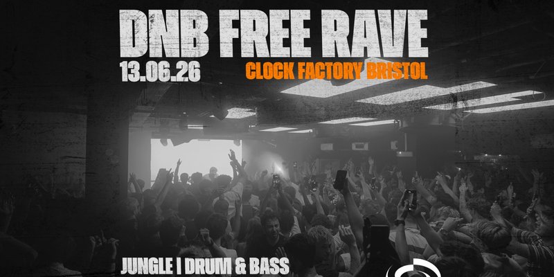 Bristol's DNB FREE Rave | JUNGLE | DNB