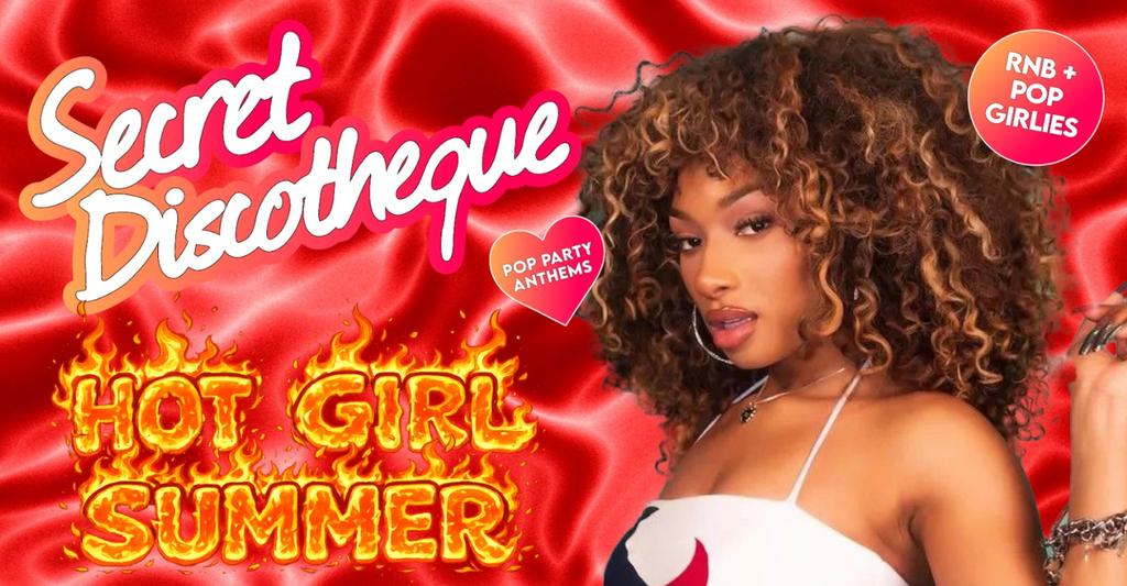 Secret Discotheque: Girls Trip Summer 💅☀️