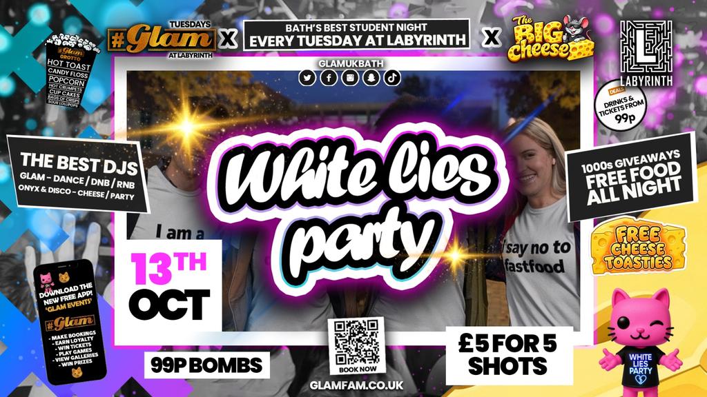 😻  GLAM x The BIG CHEESE! 2 Brands - One HUGE NIGHT! 🤯 WHITE LIES PARTY! 🤫Tickets and Drinks from 99p!‼️