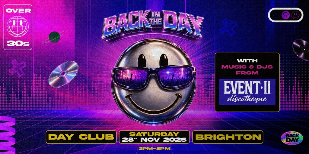 The Event 2 Brighton Day Club for over 30's