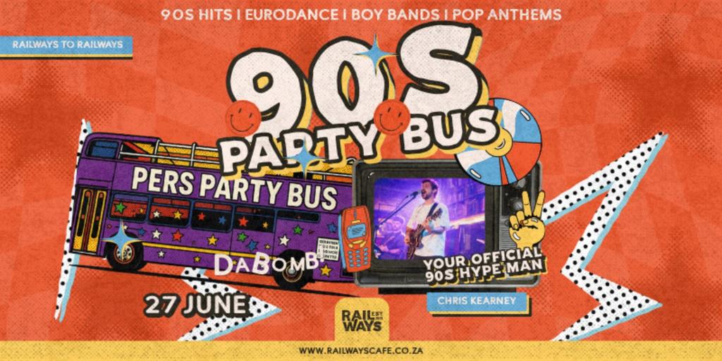 June - Railways to Railways Party Bus - 90s baby!