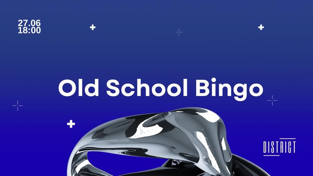 Old Skool Bingo I District Cardiff