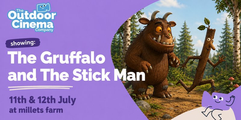 The Gruffalo & Stickman • The Outdoor Cinema Company