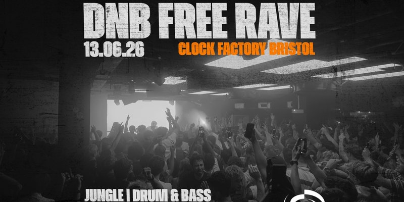 Bristol's DNB FREE Rave | JUNGLE | DNB