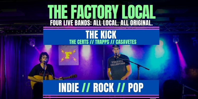 THE FACTORY LOCAL 3: INDIE ROCK/POP
