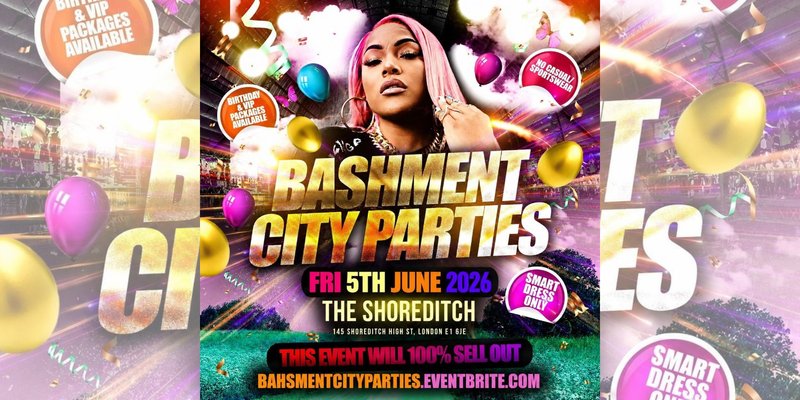 Bashment City Parties
