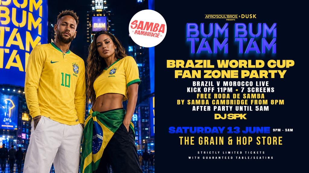 BumBumTamTam: Brazil Fanzone - Live Samba + Live Football + Afterparty til 5AM 🇧🇷