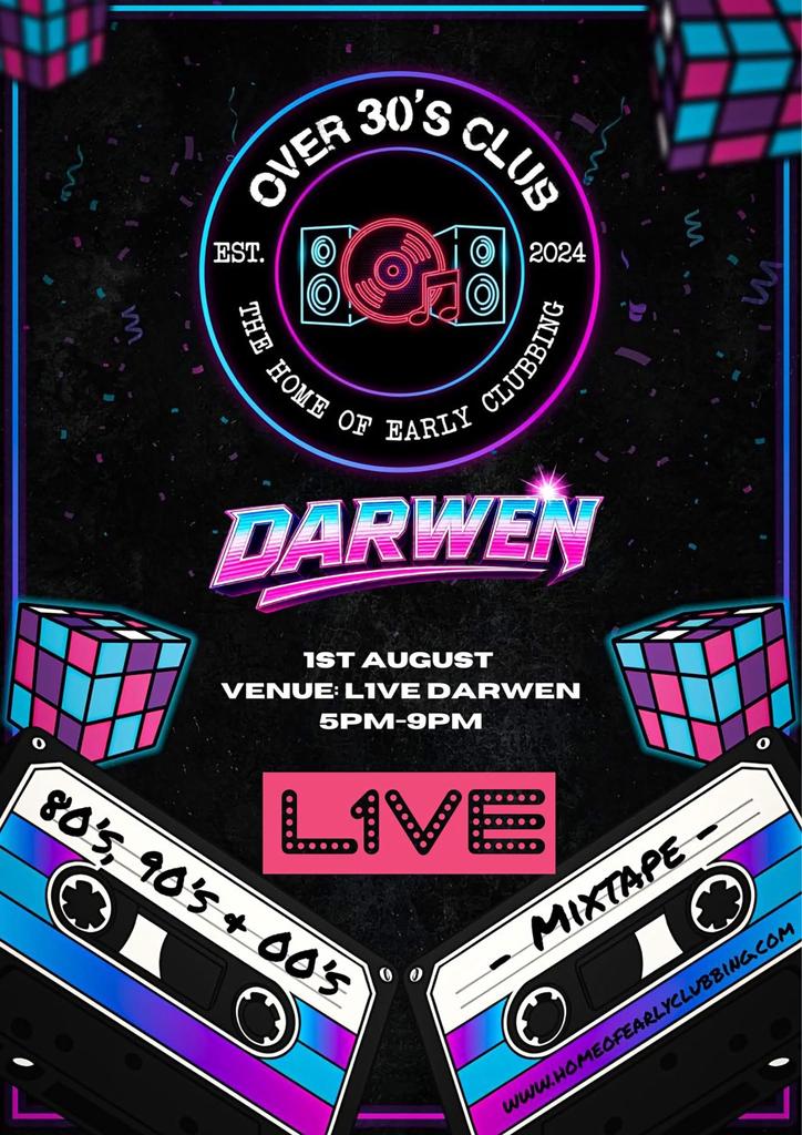 Over 30’s Club Presents Day Time Disco- Darwen