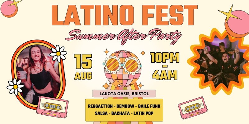 Latino Summer Music Festival After Party (Bristol)