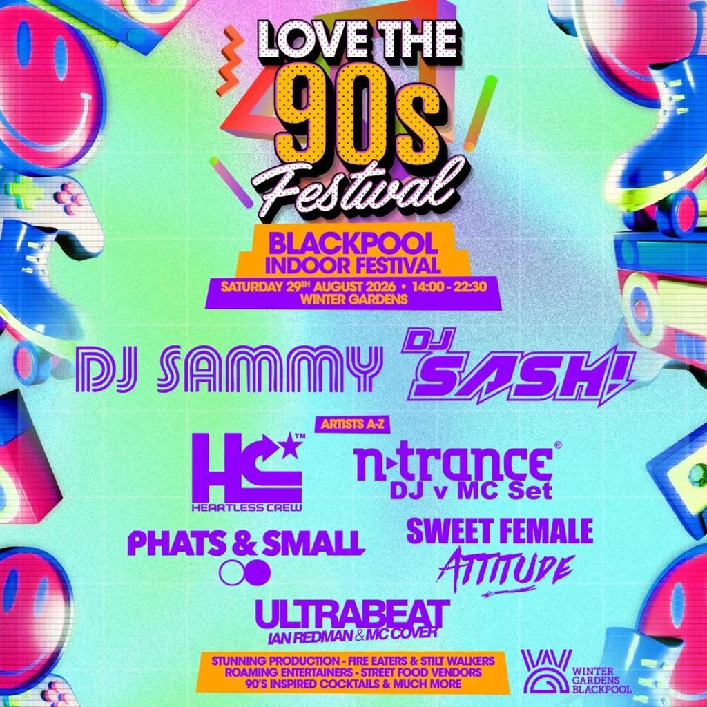 DJ SAMMY & MORE | Love the 90s Fest | Blackpool