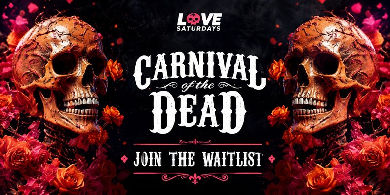 💀 Carnival of the Dead Halloween 🦇 JOIN THE WAITLIST NOW!