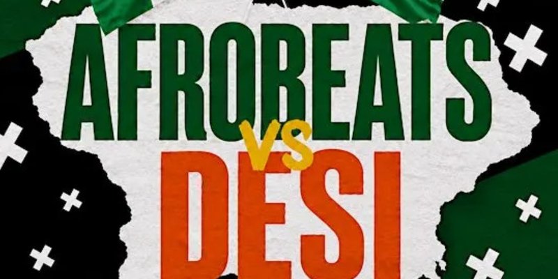 Afrobeats Vs Desi Shoreditch - Everyone Free Before 12AM