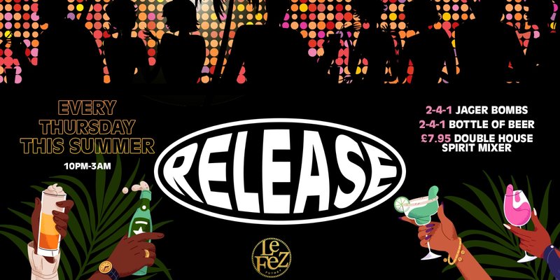 Release Thursdays- Your midweek social
