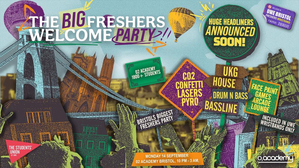 UWE Bristol Official Freshers | The Big Freshers Welcome Party