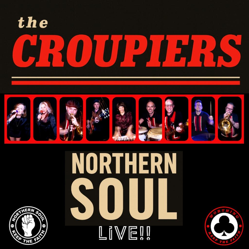 NORTHERN SOUL LIVE (THE CROUPIERS)