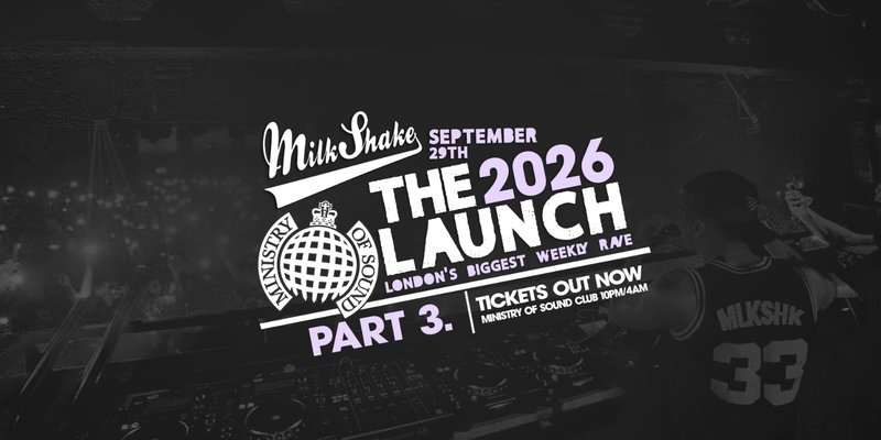 Ministry of Sound, Milkshake - Official Freshers Launch PART 3 🔥